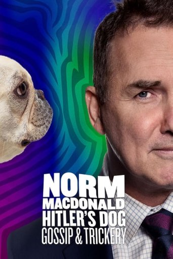 Norm Macdonald: Hitler's Dog, Gossip & Trickery