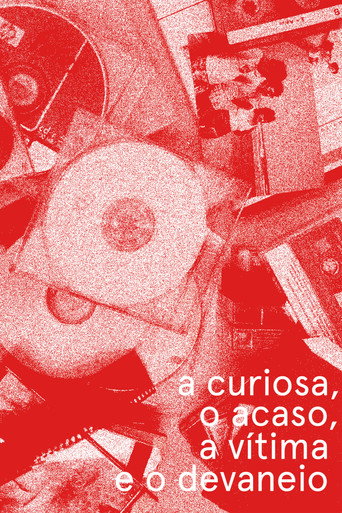 a curiosa, o acaso, a vítima e o devaneio