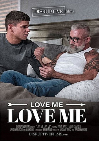 Love Me, Love Me