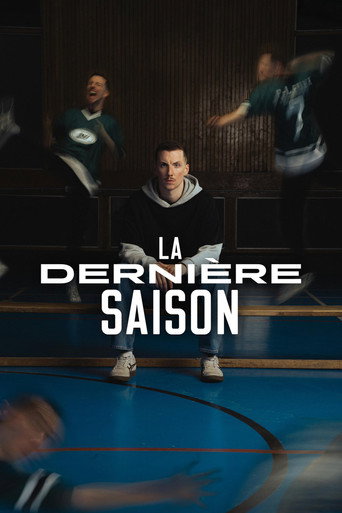 La dernière saison