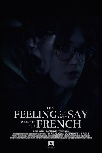 That Feeling, You Can Only Say What It Is In French
