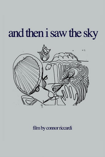 And Then I Saw the Sky