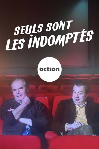 Seuls sont les indomptés