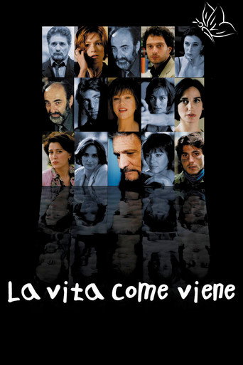 La vita come viene