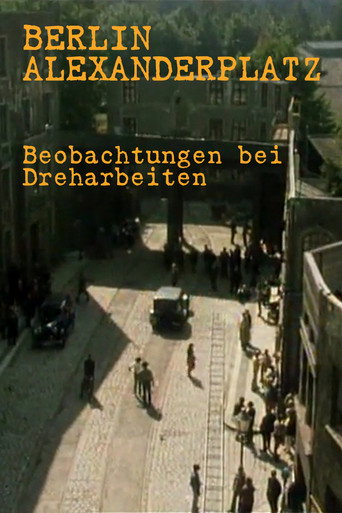 Berlin Alexanderplatz - Beobachtungen bei Dreharbeiten