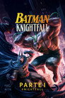 Batman: Knightfall Part 1: Knightfall