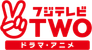 Fuji TV TWO