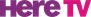 Here TV