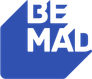 Be Mad
